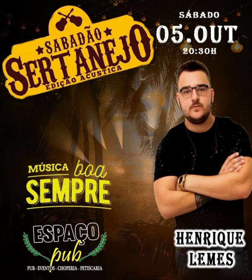 Sabadão Sertanejo | Espaço Pub Pizzaria Comilão | OndeTemBalada.com