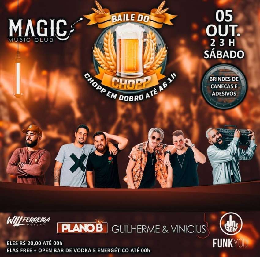 Baile do Chopp | Magic Music Club | OndeTemBalada.com