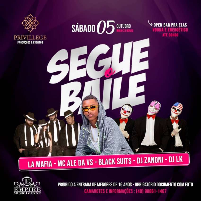 Segue o Baile | Empire Music Louge | OndeTemBalada.com