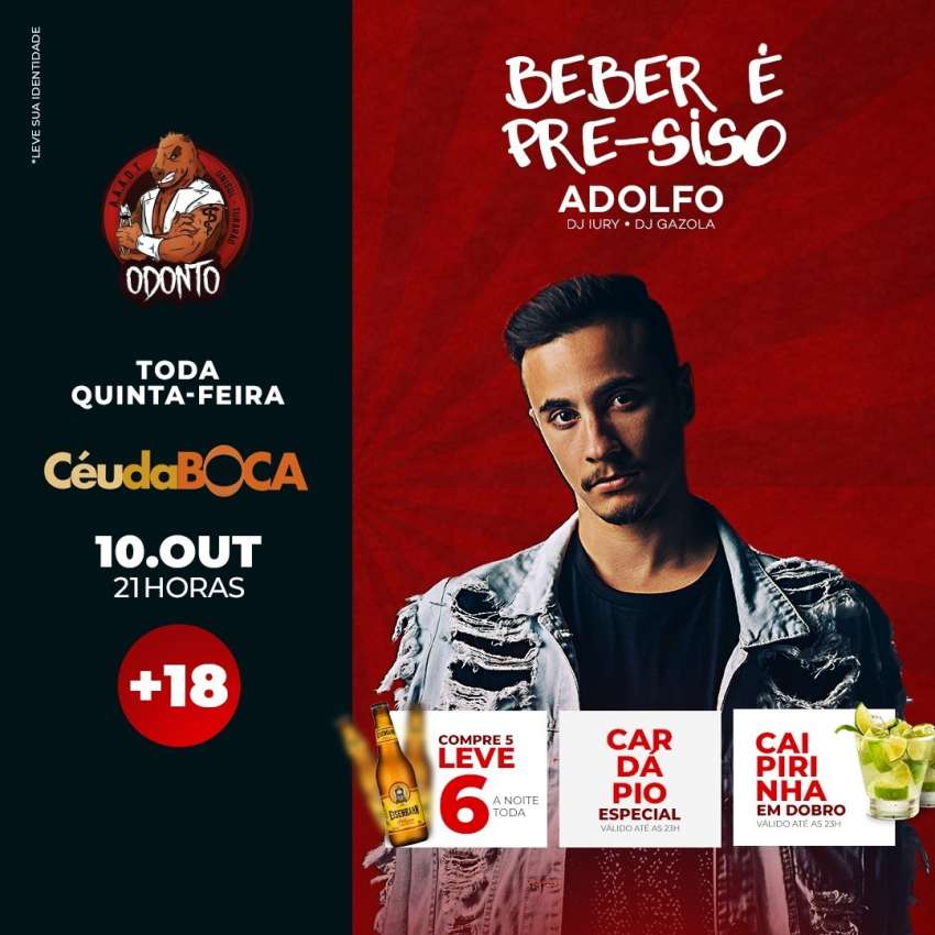 Beber é Pre-siso | Céu da Boca | OndeTemBalada.com