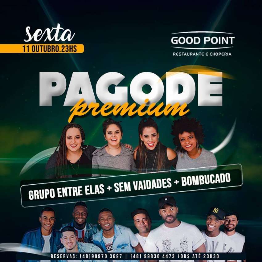 Pagode Premium | Good Point Choperia | OndeTemBalada.com