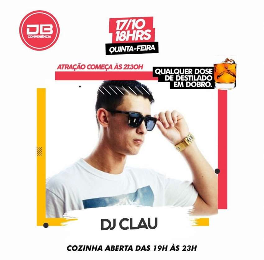 Dj Clau | DB Conveniência | OndeTemBalada.com