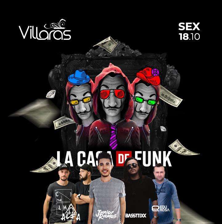 La Casa de Funk | Villaras | OndeTemBalada.com