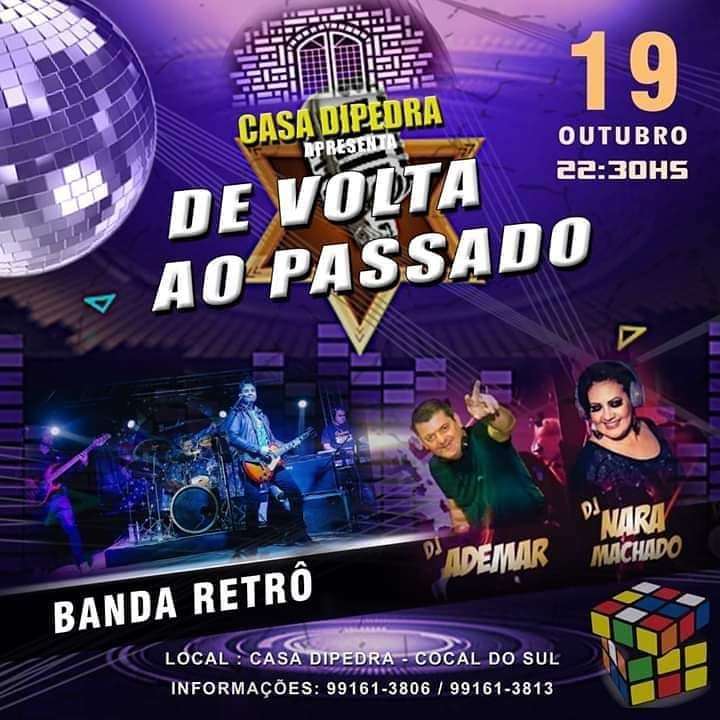 De Volta ao Passado | Casa DiPedra | OndeTemBalada.com