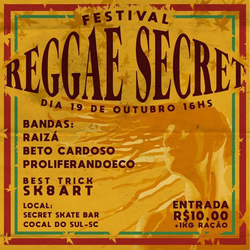 Reggae Secret | Secret Skate Bar | OndeTemBalada.com