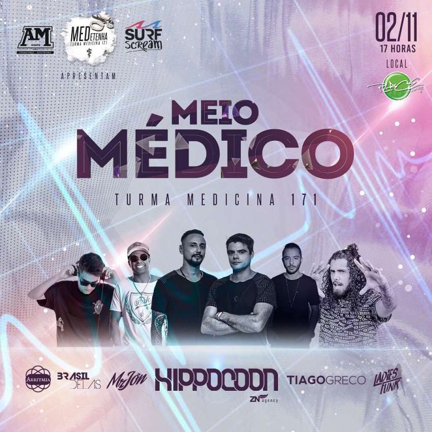 Meio Médico  | Place Lounge | OndeTemBalada.com