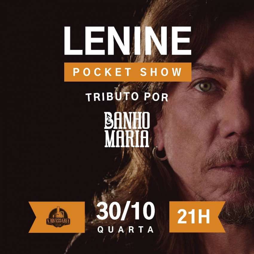 Tributo Lenine | A Brassaria Brew Pub | OndeTemBalada.com