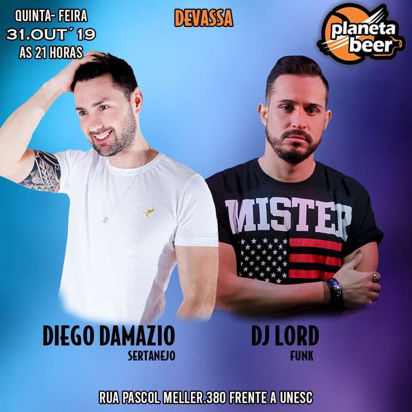 Diego Damazio + Dj Lord | Planeta Beer | OndeTemBalada.com