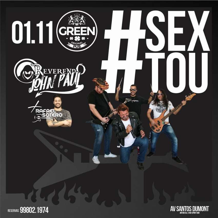 #sextou | Green Original Pub | OndeTemBalada.com