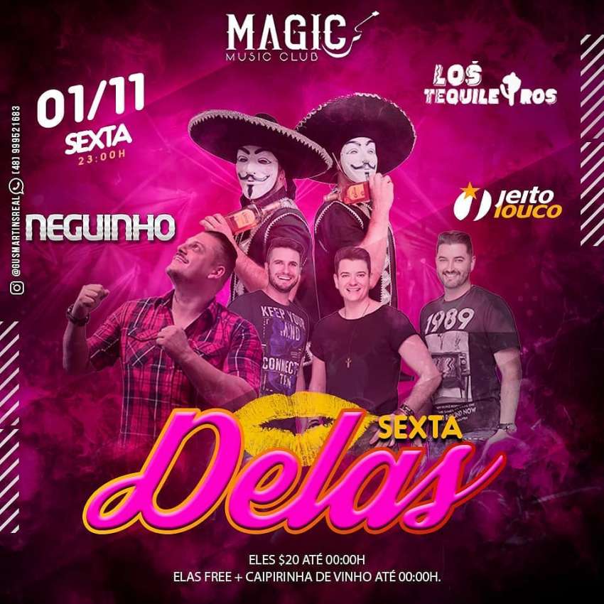 Sexta Delas | Magic Music Club | OndeTemBalada.com