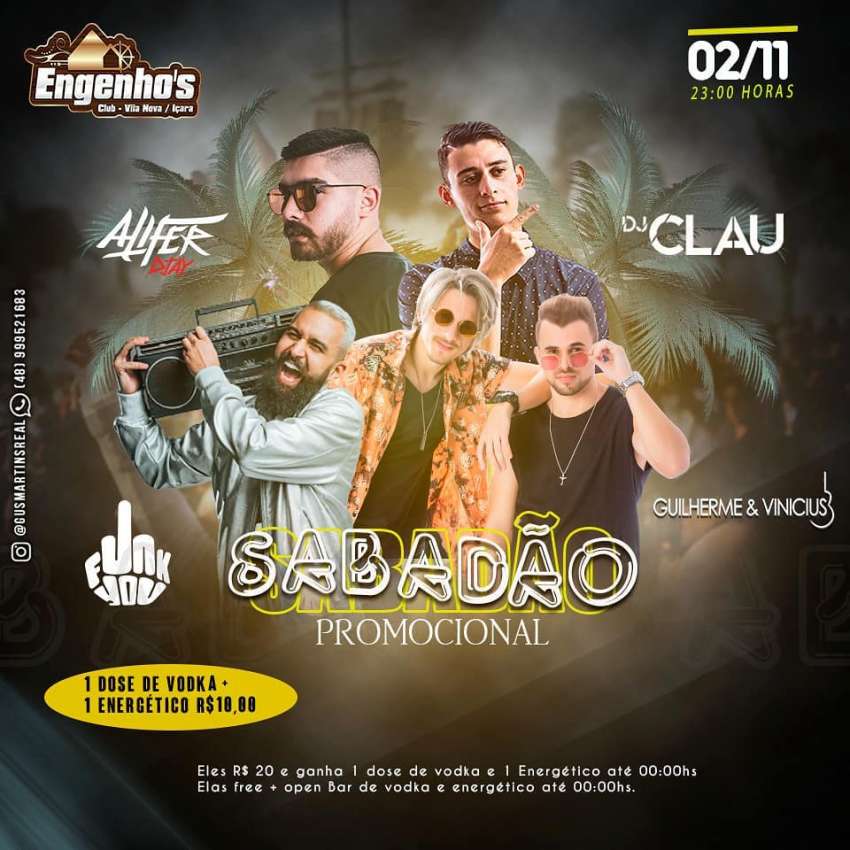 Sabadão Promocional | Engenho's Club | OndeTemBalada.com