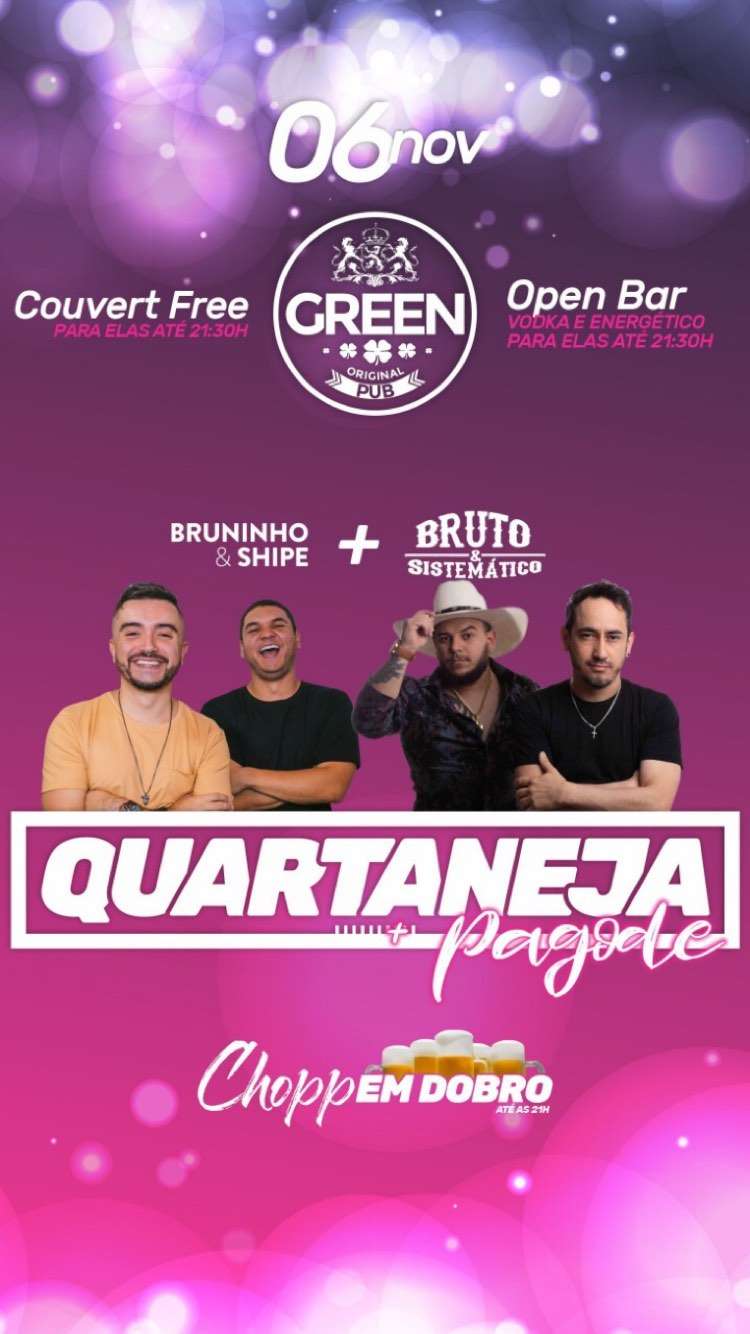 Quartaneja | Green Original Pub | OndeTemBalada.com