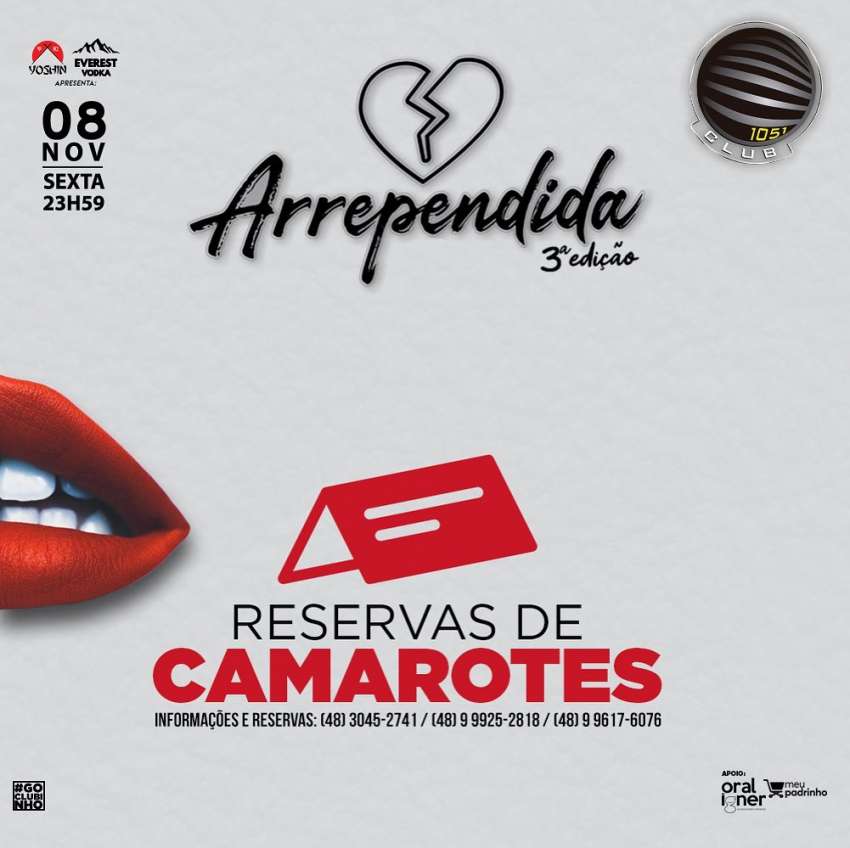 Arrependida 3ª Edição  | 1051 Club | OndeTemBalada.com