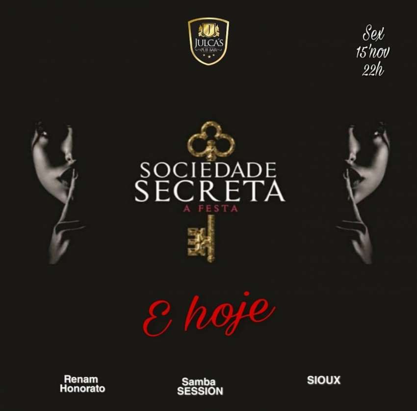 Sociedade Secreta a Festa  | Julca's Pub Bar | OndeTemBalada.com