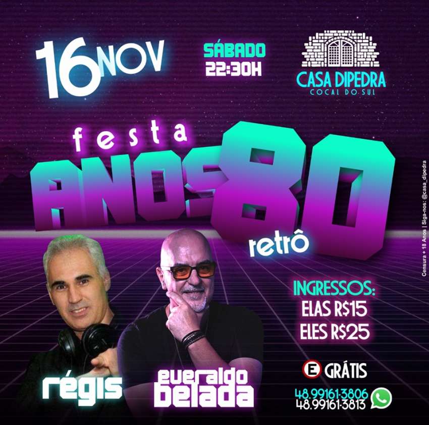 Festa Anos 80 | Casa DiPedra | OndeTemBalada.com