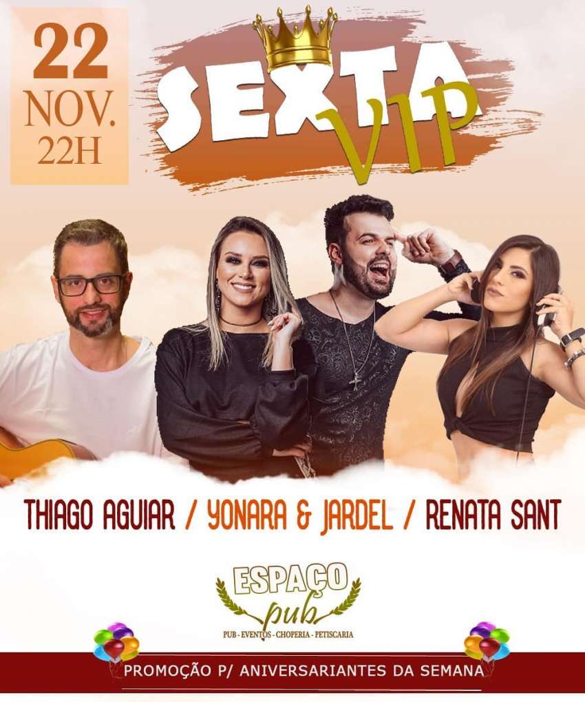 Sexta Vip | Espaço Pub Pizzaria Comilão | OndeTemBalada.com