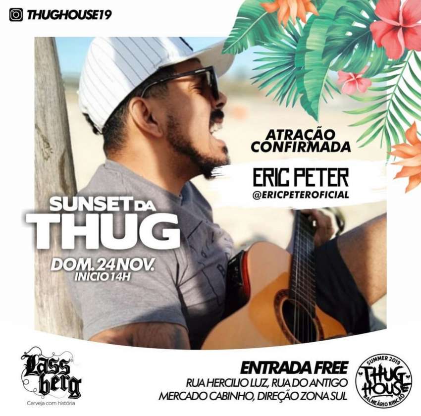 Sunset da Thug | Thug House  | OndeTemBalada.com