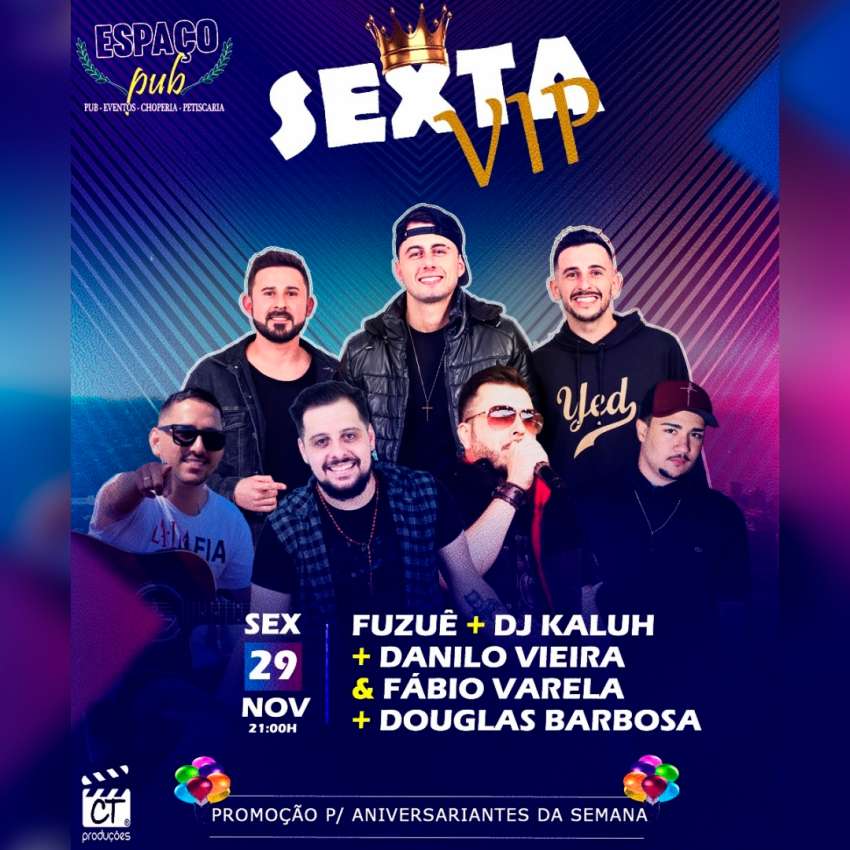 Sexta Vip | Espaço Pub Pizzaria Comilão | OndeTemBalada.com