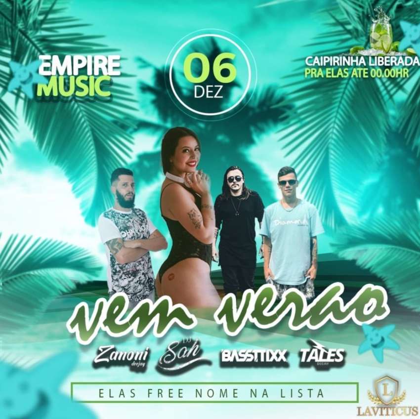 Vem Verão | Empire Music Louge | OndeTemBalada.com