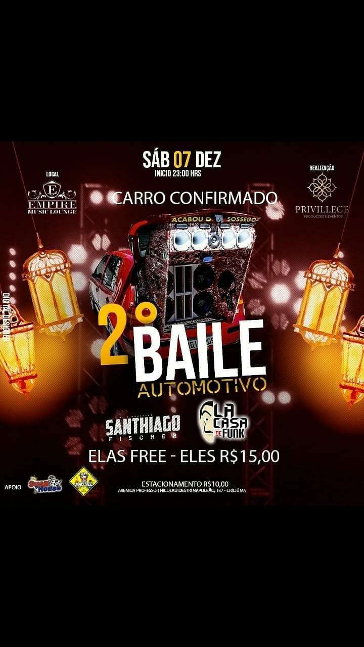 2° Baile Automotivo | Empire Music Louge | OndeTemBalada.com