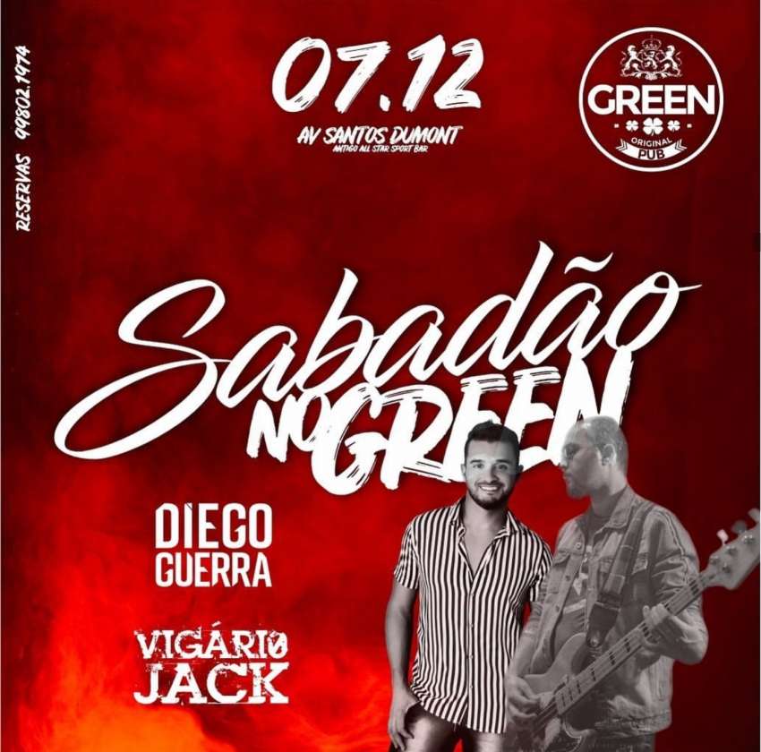 Sábado no Green | Green Original Pub | OndeTemBalada.com