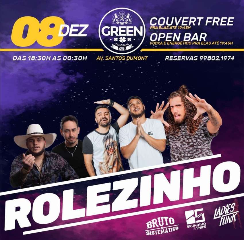 Rolezinho | Green Original Pub | OndeTemBalada.com