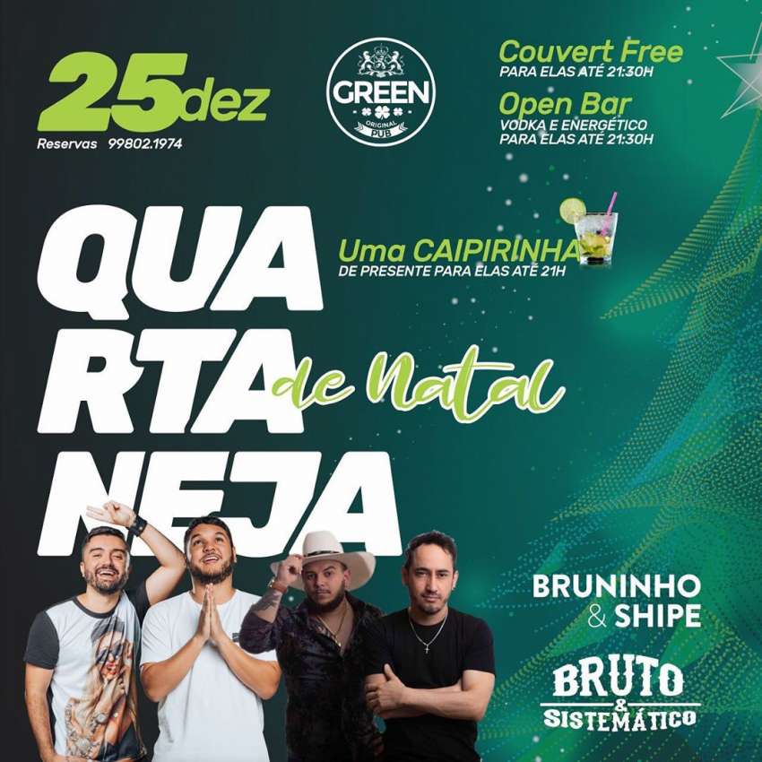 Quartaneja de Natal | Green Original Pub | OndeTemBalada.com