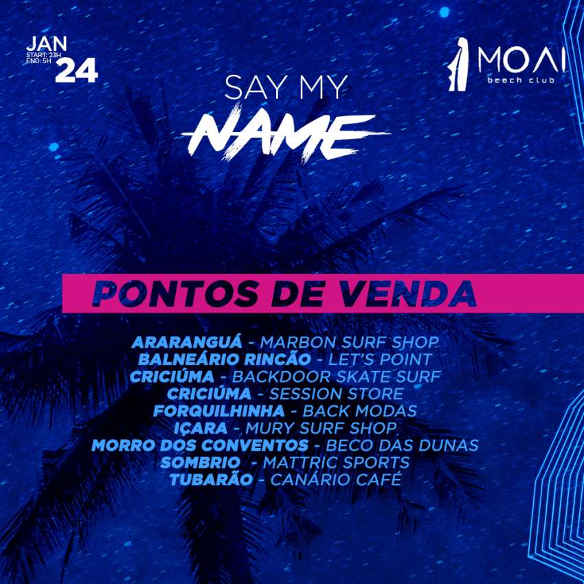 Say My Name | Moai Beach Club | OndeTemBalada.com