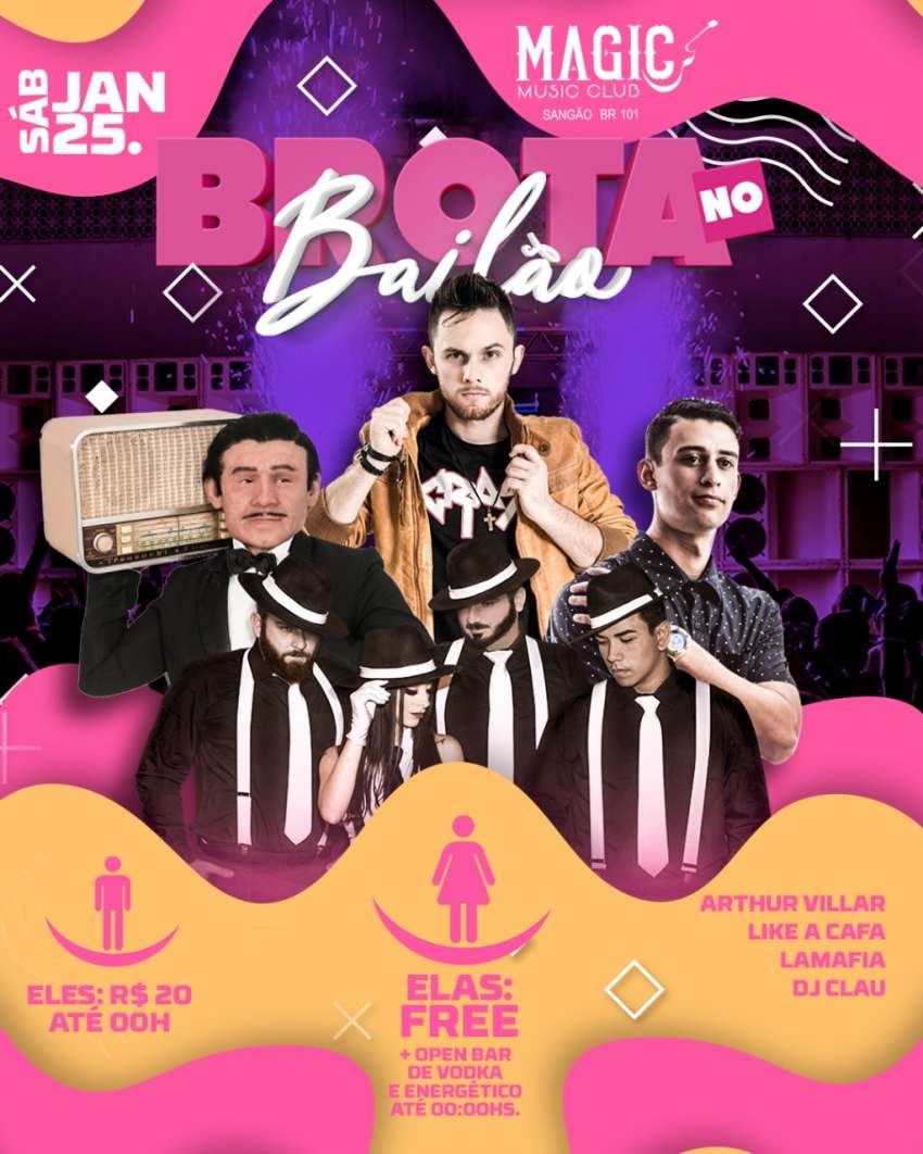 Brota no Baile | Magic Music Club | OndeTemBalada.com