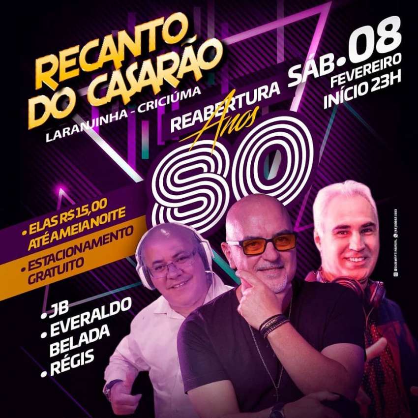 Reabertura Anos 80 | Recanto do Casarão  | OndeTemBalada.com