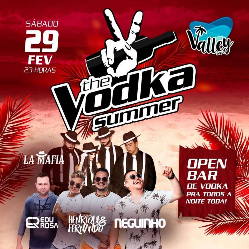 The Vodka Summer | Valley Beach Club | OndeTemBalada.com