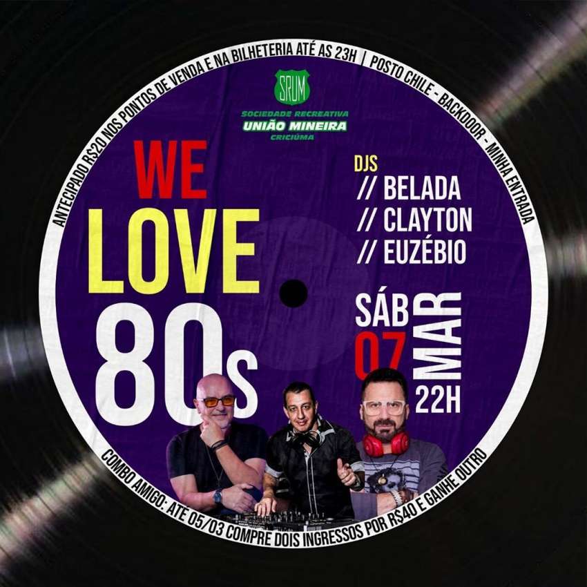 We Love 80s | S.R. União Mineira | OndeTemBalada.com