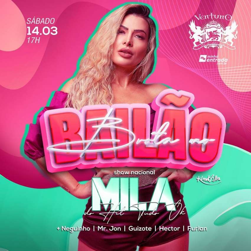 Brota no Bailão | Mila | Ventuno Pub | OndeTemBalada.com