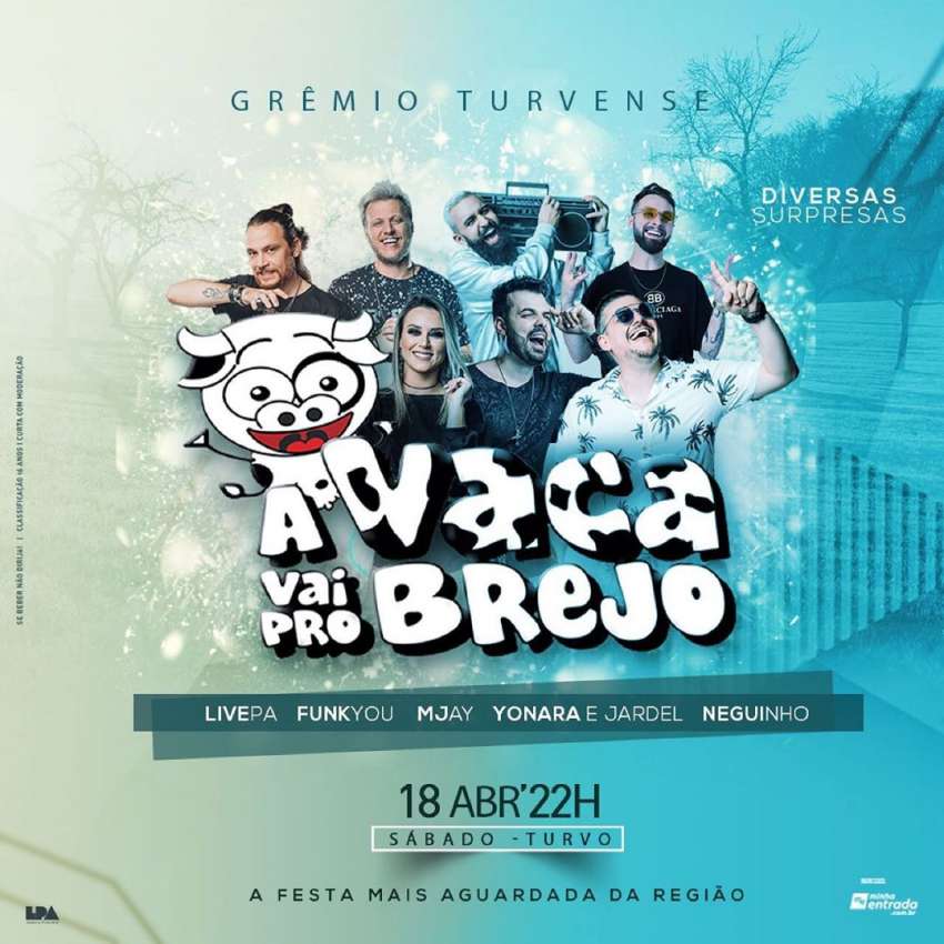 A Vaca Vai Pro Brejo | Grêmio Turvense  | OndeTemBalada.com