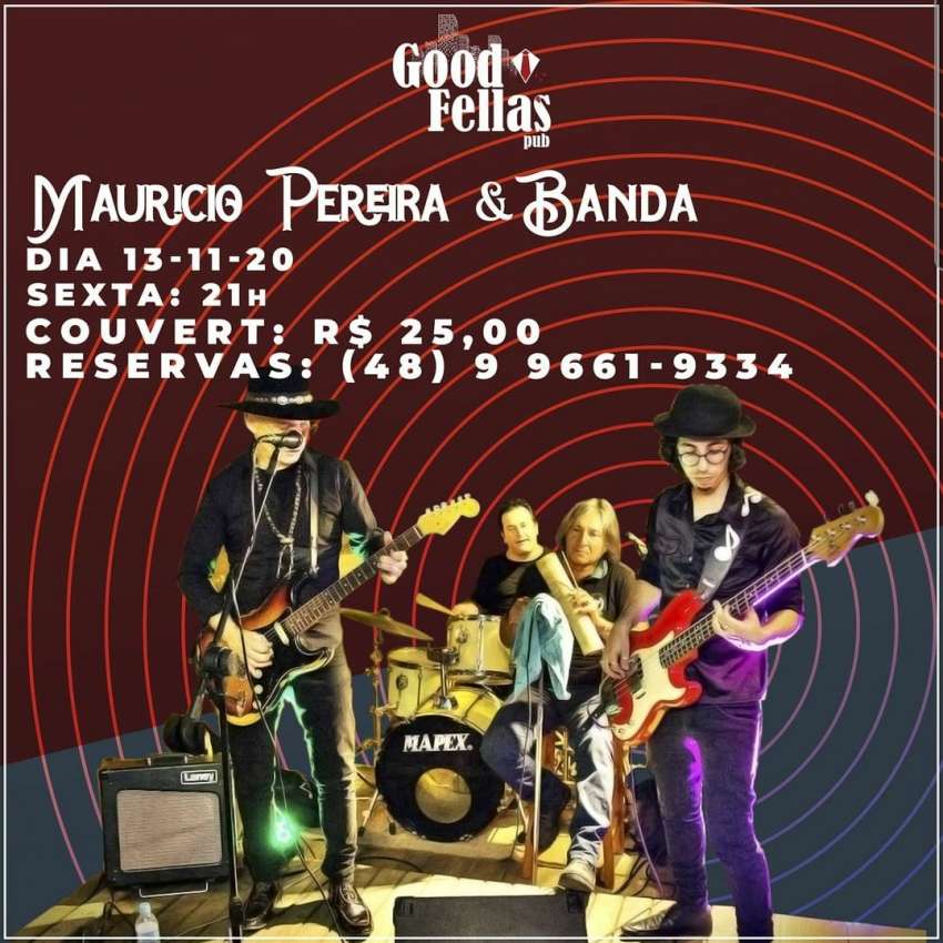 Mauricio Pereira & Banda  | Good Fellas Pub | OndeTemBalada.com