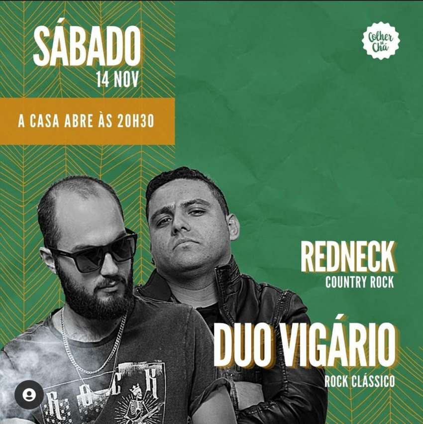 Redneck + Duo Vigario | Colher de Chá | OndeTemBalada.com