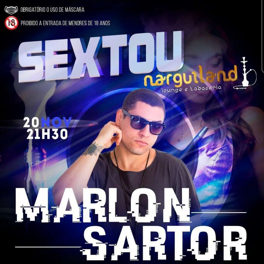 Marlon Sartor | Narguiland Lounge | OndeTemBalada.com