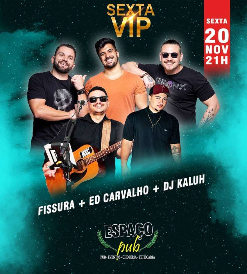 Sexta Vip | Espaço Pub Pizzaria Comilão | OndeTemBalada.com