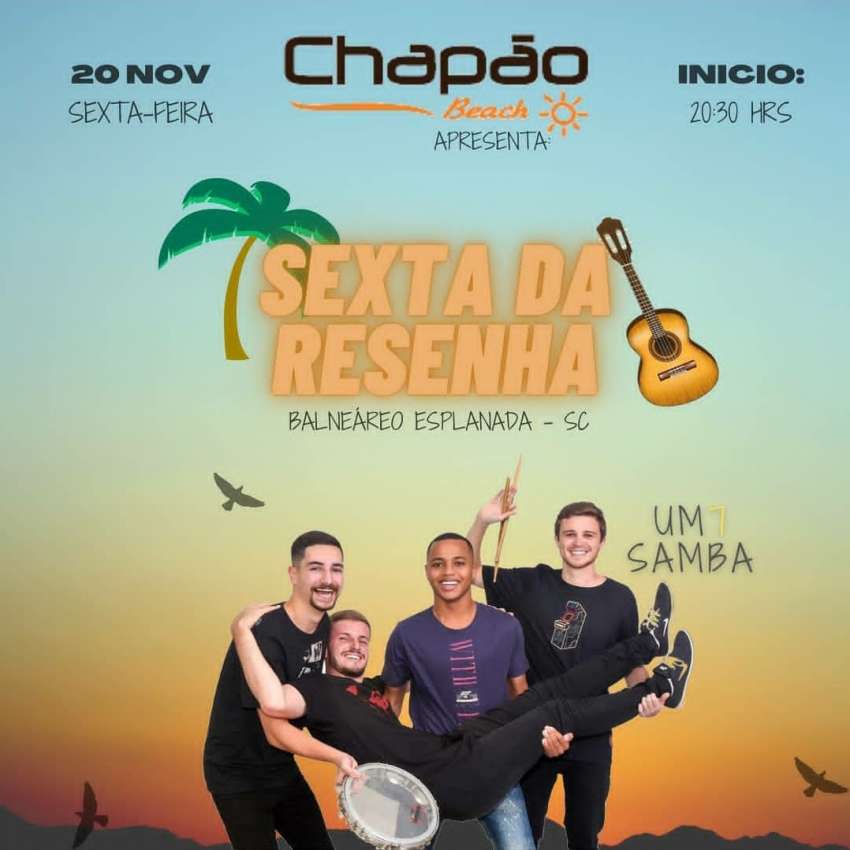 Sexta da Resenha | Chapão Beach | OndeTemBalada.com