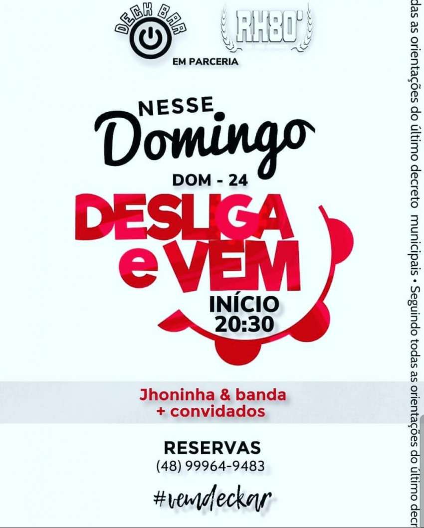 Desliga e Vem | Deck Bar | OndeTemBalada.com