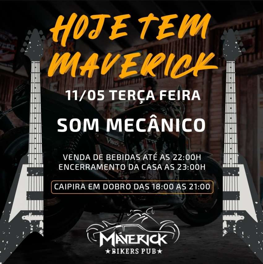 Som Mecânico  | Maverick Bikers Pub | OndeTemBalada.com