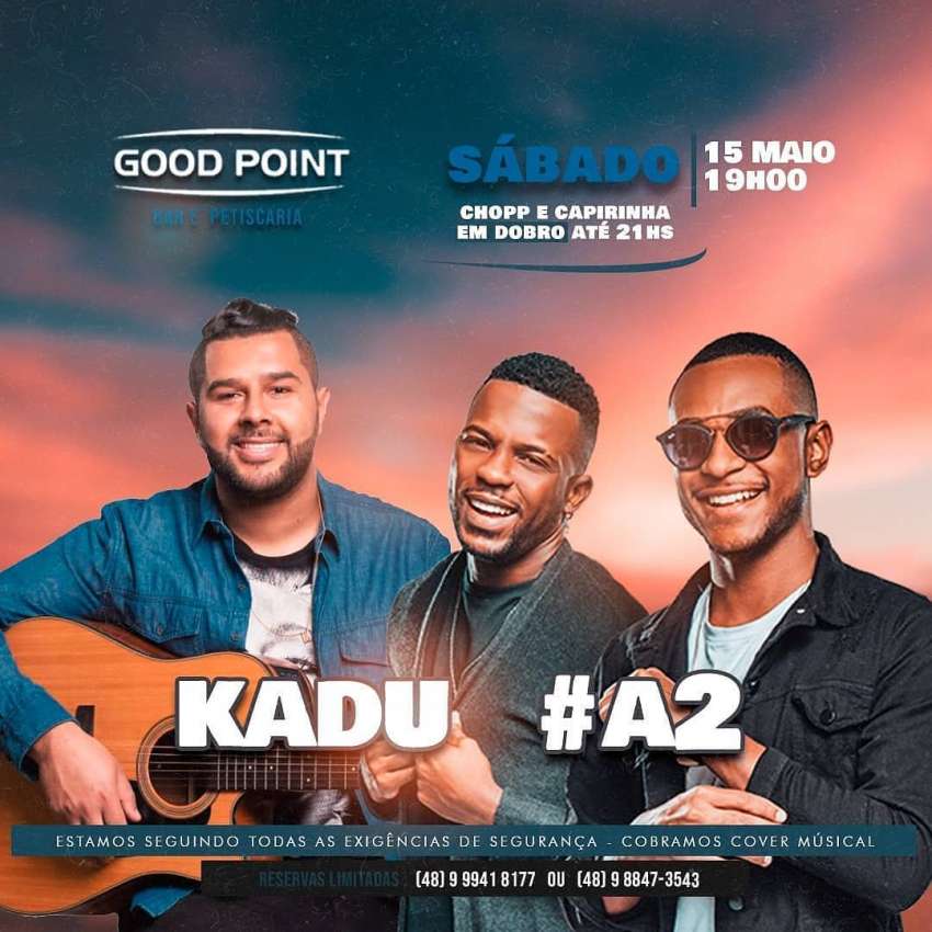 Kadu + #A2 | Good Point Choperia | OndeTemBalada.com