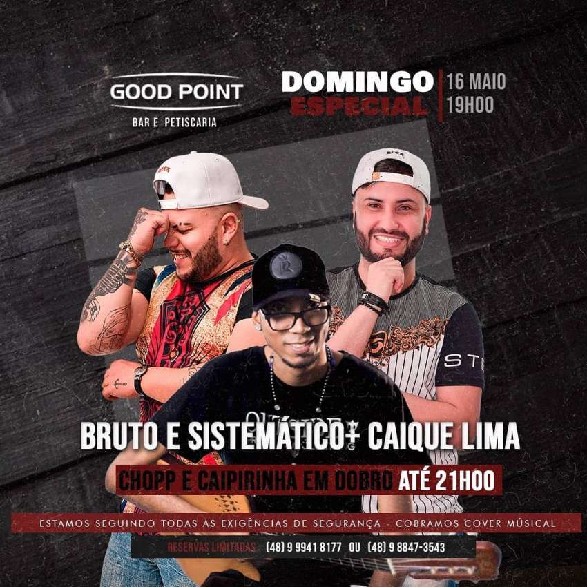 Bruto e Sistemático + Caique Lima  | Good Point Choperia | OndeTemBalada.com