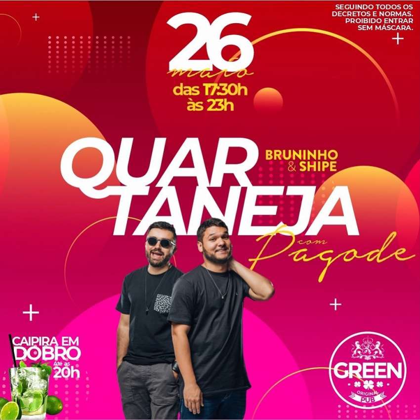 Quartaneja | Green Original Pub | OndeTemBalada.com