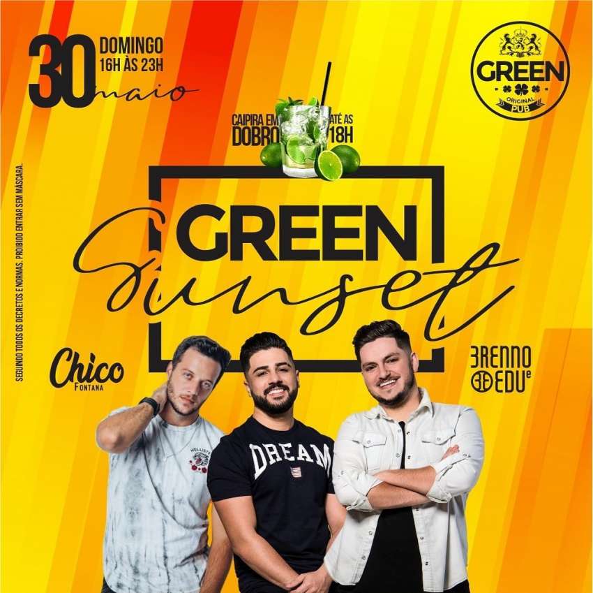 Green Sunset | Green Original Pub | OndeTemBalada.com