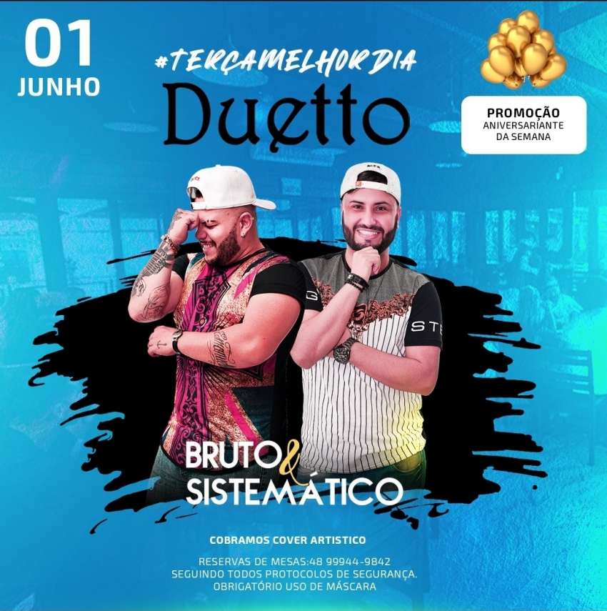 Bruto e Sistemático | Duetto | OndeTemBalada.com