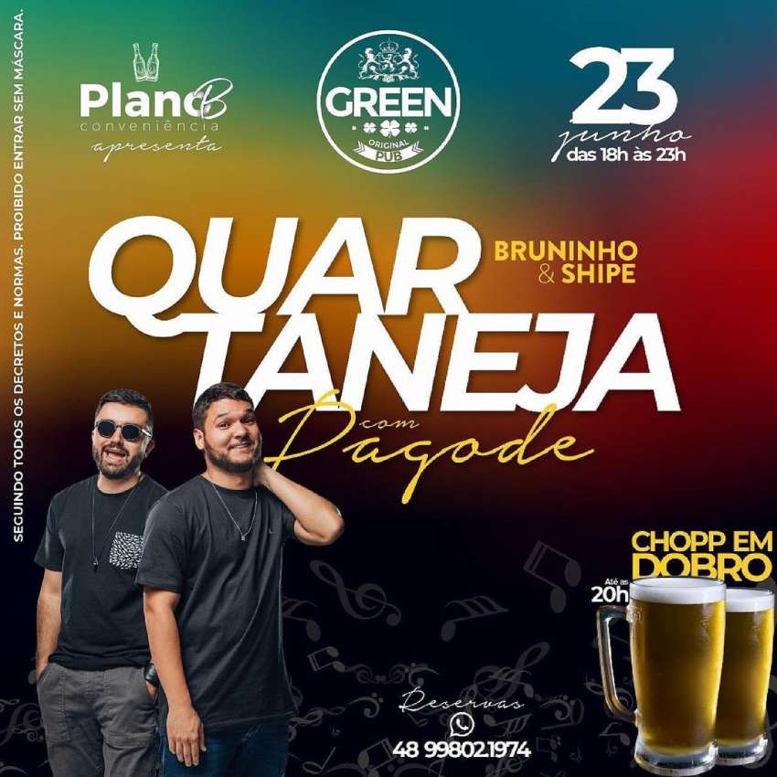 Quartaneja com Pagode | Green Original Pub | OndeTemBalada.com