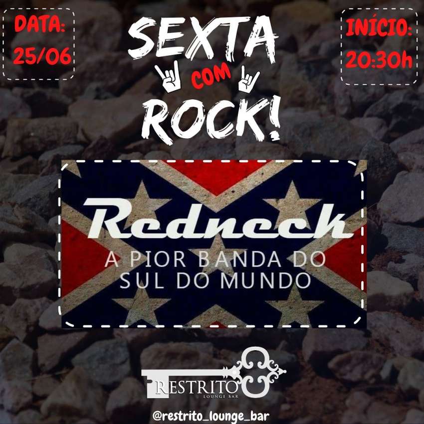 Redneck | Restrito Lounge Bar | OndeTemBalada.com