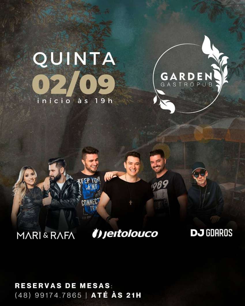 Jeito Louco, Mari e Rafa, Gdaros | Garden Gastro Pub | OndeTemBalada.com