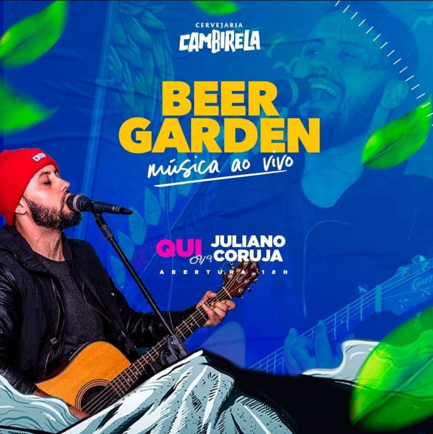 Juliano Coruja | Beer Garden Cambirela | OndeTemBalada.com